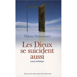 Les Dieux se suicident aussi