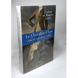 Le chevalier d'Eon : Une vie sans queue ni tête