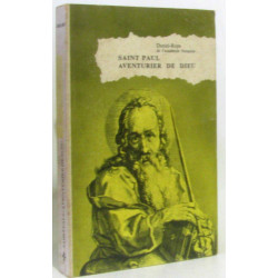 Saint Paul Aventurier de Dieu
