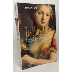 Les Filles du roi tome 2 : Dans les plaines d'Abraham --- avec...