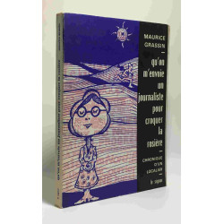 Qu'on m'envoie un journaliste pour croquer la rosière - chronique...