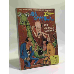 Les affreux... les joyeux lurons - des aventures marrantes et...