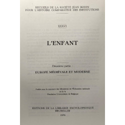 L'enfant - deuxième partie: Europe médiévale et moderne - recueils...