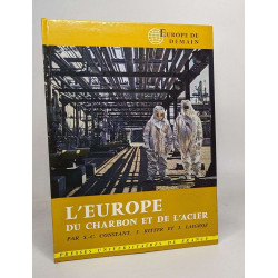 L'europe du charbon et de l'acier