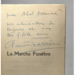 La marche funèbre - avec hommage de l'auteur