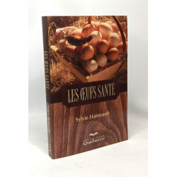Les oeufs santé