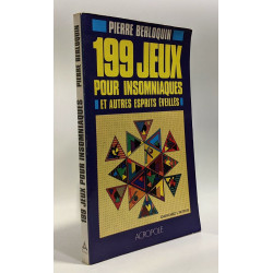 199 jeux pour insomniaques et autres esprits eveilles