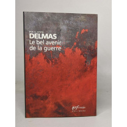 Le Bel Avenir De La Guerre