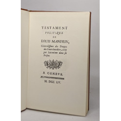 Testament politique de louis mandrin généralissime des troupes des...