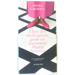 Choc des civilisations pour un a