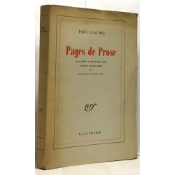Pages de prose - recueillis et présentées par André Blanchet avec...