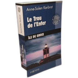 Le Trou de l'Enfer: La menace de l'île + L'égaré de Saint Mathieu...
