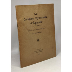 La grande pyramide d'Egypte - réponse à M. Olivier Gillain