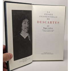 La pensée existentielle de Descartes