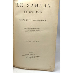 La Sahara Le soudan et les chemins de fer transsahariens