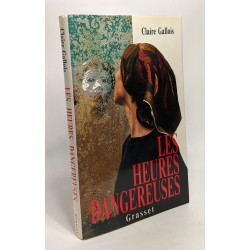 Les heures dangereuses
