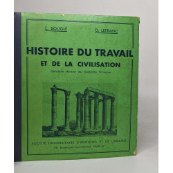 Histoire du travail et de la civilisation - dernière année de...