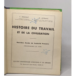 Histoire du travail et de la civilisation - dernière année de...