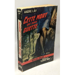 Cette mort qui nous guette - spécial police