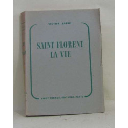 Saint florent la vie