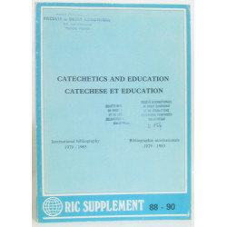 Catechetics and education catéchèse et éducation Bibliographie...
