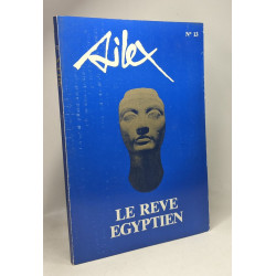 Silex N°13 - Le Rêve égyptien