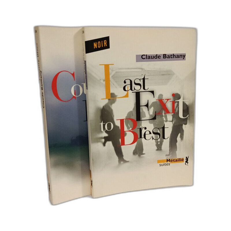 Last exit to Brest + Country blues -- 2 livres