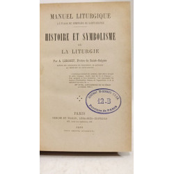 Histoire et symbolisme de la liturgie - Manuel liturgique