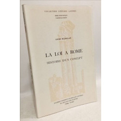La loi à Rome histoire d'un concept --- collection d'études...