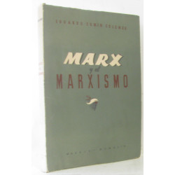 Marx y el Marxismo - avec hommage de l'auteur (texte en espagnol)