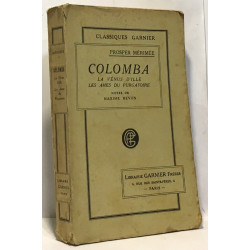 Colomba - la vénus d'Ille les âmes du purgatoire - notes de Maxime...