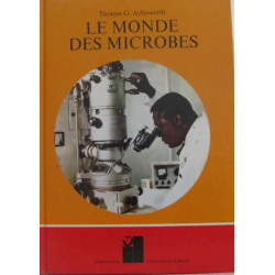 Le monde des microbes