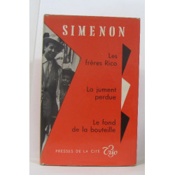 Les frères rico la jument perdue le fond de la bouteille