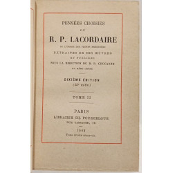 Pensées choisies du R. P. Lacordaire de l'ordre des Frères...