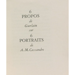 6 propos de guerlain sur 6 portraits de A.M. Cassandre