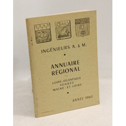 Annuaire régional - Loire-Atlantique Vendée Maine-et-Loire - ANNEE...