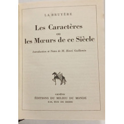 Les caractères ou les moeurs de ce siècle millieu du monde