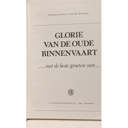 Glorie van de oude binnenvaart . . . Met de beste groeten
