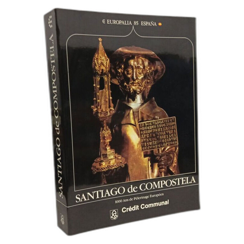 Santiago de compostela 1000 de pèlerinage européen - EUROPALIA 85