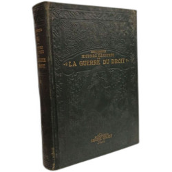 1914 - histoire illustrée de la guerre du droit - TOME II