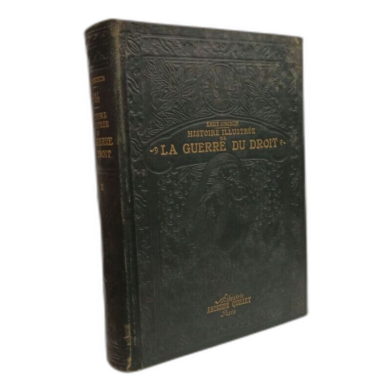 1914 - histoire illustrée de la guerre du droit - TOME II