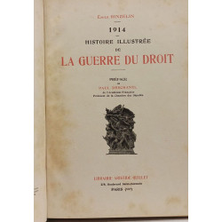 1914 - histoire illustrée de la guerre du droit - TOME II