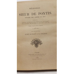 Mémoires du Sieur de Pontis Officier des Armées du Roy contenant...