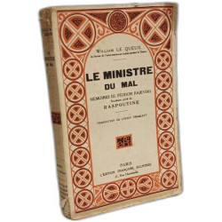 Le ministre du mal : memoires de Feodor Rajevski secretaire prive...