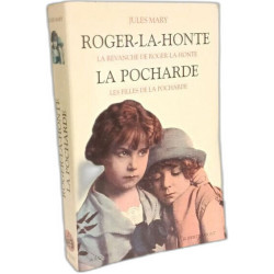 Roger-la-Honte - La Pocharde