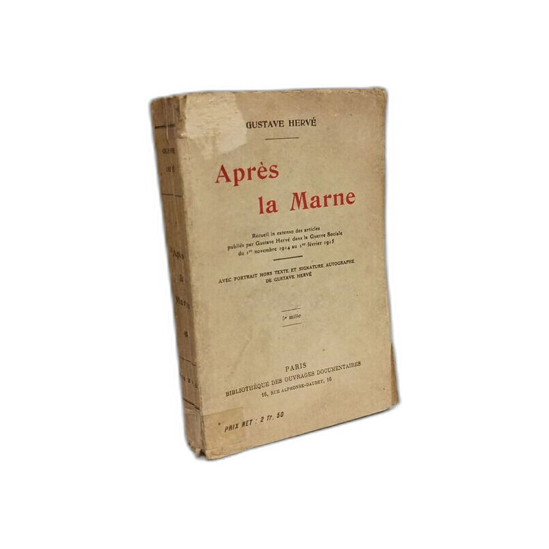 Après la marne. recueil in extenso des articles publiés dans la...