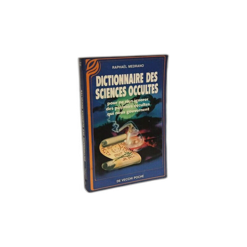 Dictionnaire des sciences occultes