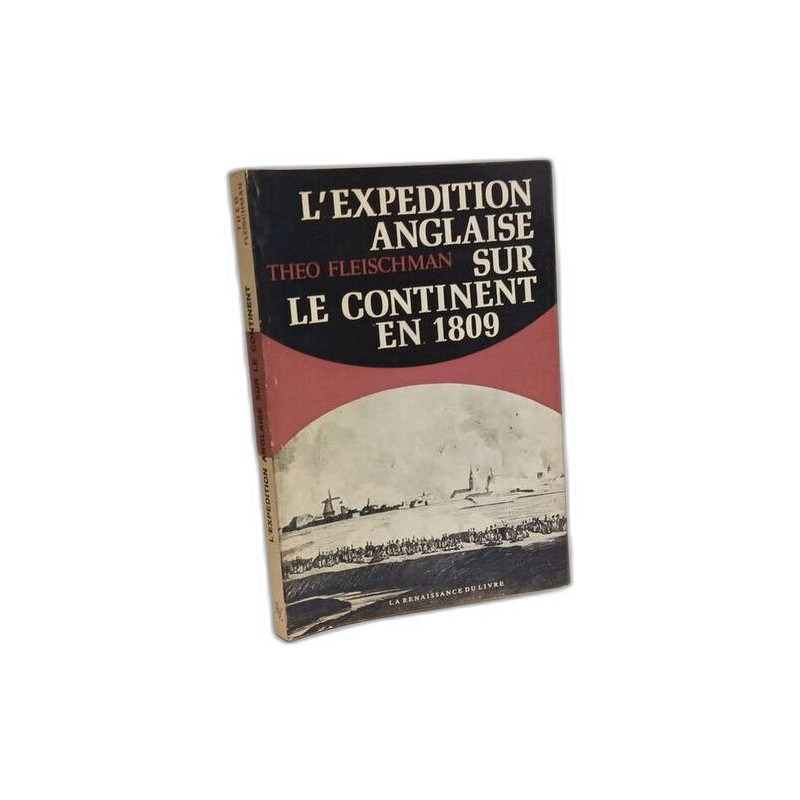 L'expédition anglaise sur le continent en 1809