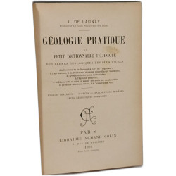 Géologie pratique et petit dictionnaire technique / Des termes...