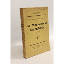 Le mouvement dramatique 1929-1930